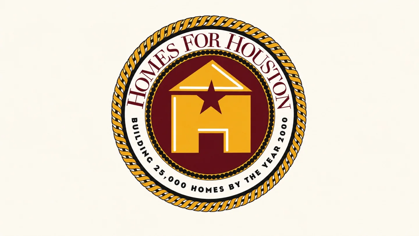 Homes for Houston campaign seal: Building 25,000 homes by the year 2000.