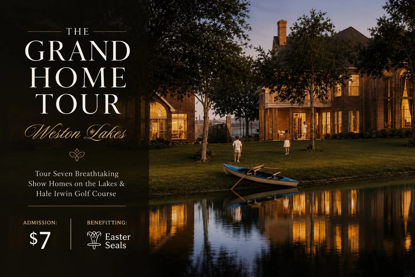 The Grand Home Tour at Weston Lakes featuring seven show homes and benefiting Easter Seals