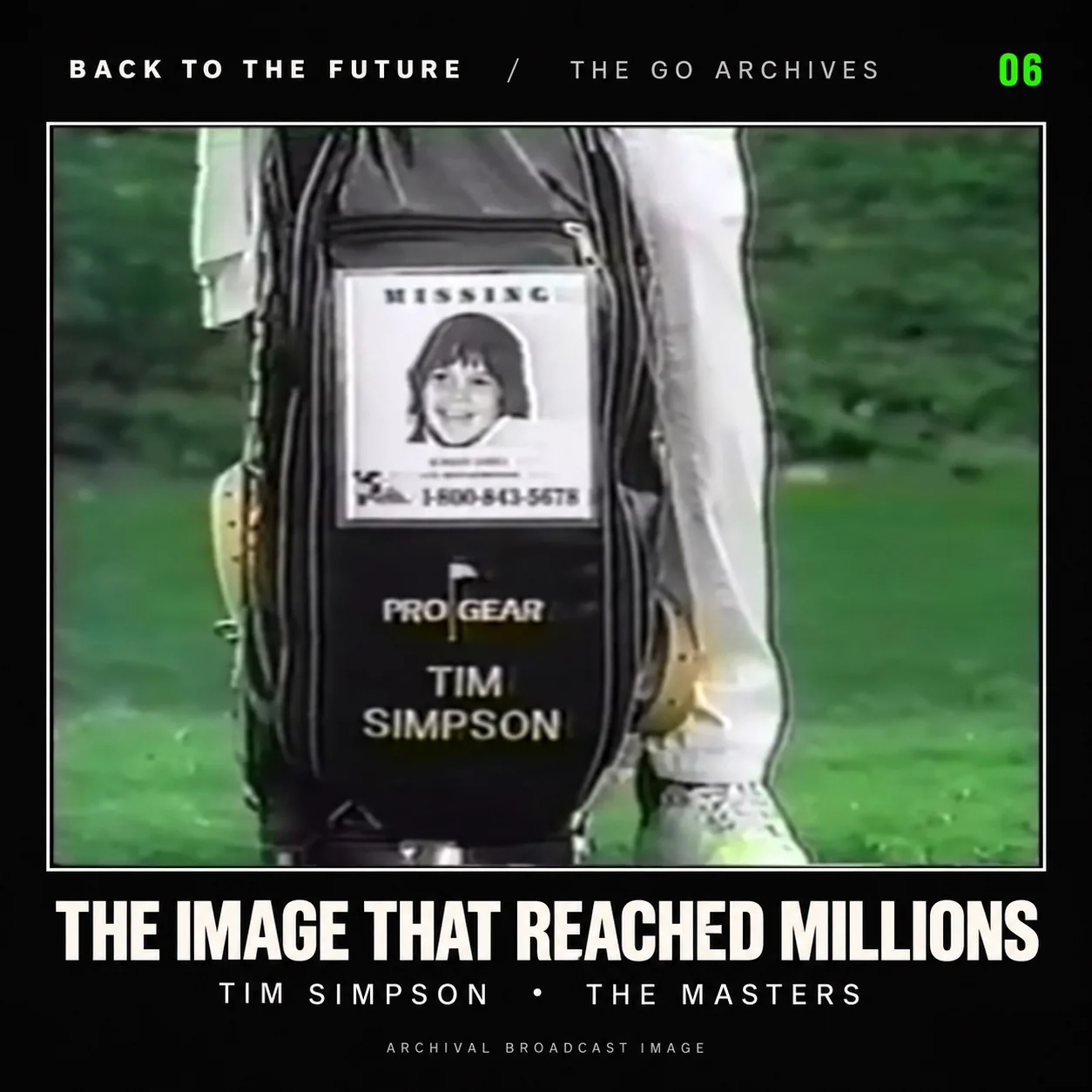 Archival broadcast image of Shannon Minor’s photograph on Tim Simpson’s Pro-Gear golf bag at The Masters