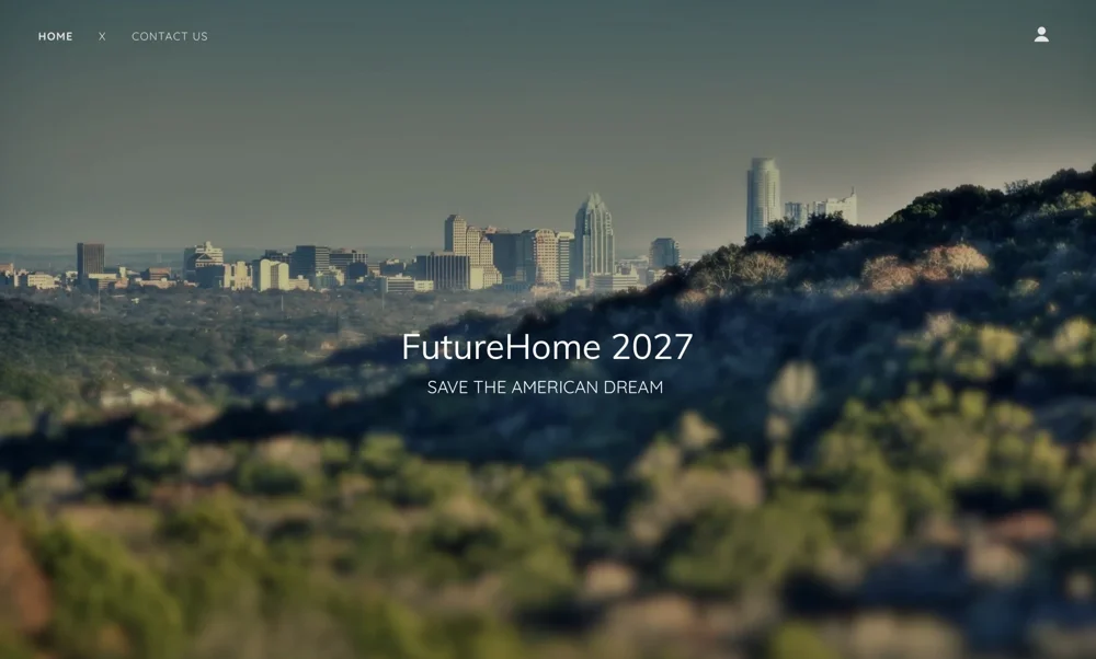 FutureHome 2027 brand presentation with Austin skyline and Save the American Dream message.