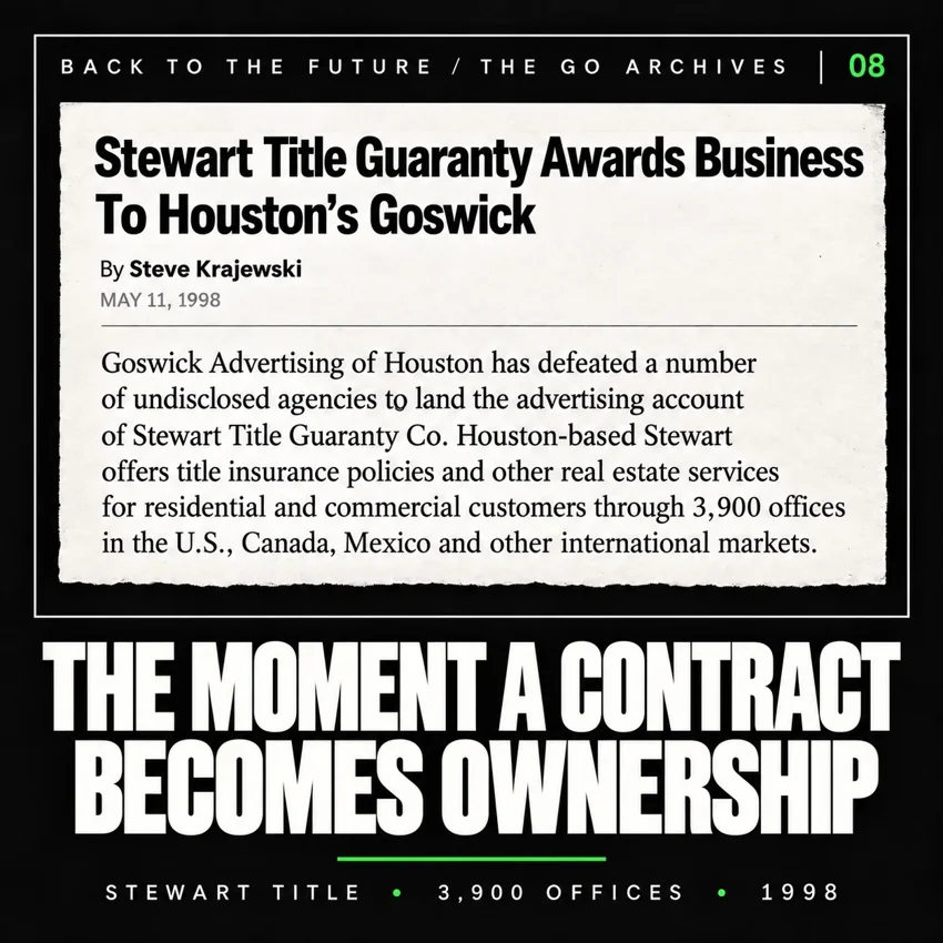 The GO Archives 08: Stewart Title Guaranty awards business to Houston’s Goswick, May 11, 1998